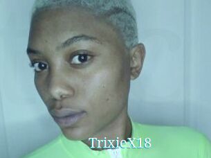 TrixieX18