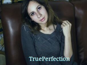TruePerfection