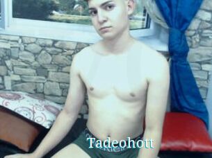 Tadeohott