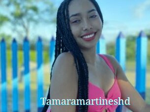 Tamaramartineshd