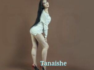 Tanaishe