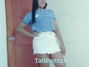 Tatiihotxxx