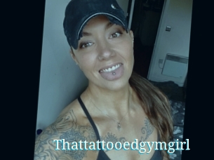 Thattattooedgymgirl