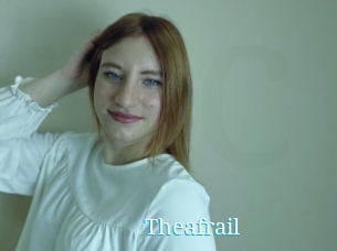 Theafrail