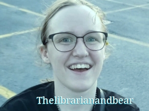 Thelibrarianandbear