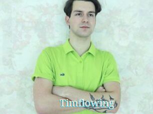 Timflowing