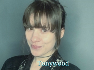 Tonywood