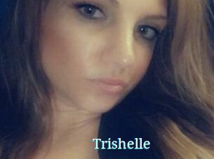Trishelle