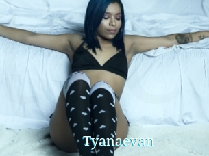 Tyanaevan