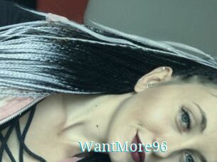 WantMore96