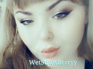 WetStrawberryy