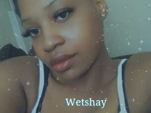 Wetshay