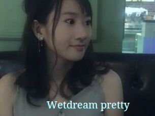 Wetdream_pretty