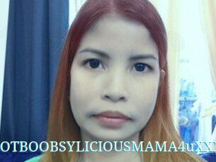 XXHOTBOOBSYLICIOUSMAMA4uXXX