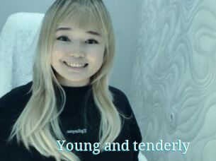 Young_and_tenderly