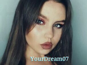 YourDream07