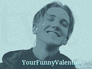 YourFunnyValentine