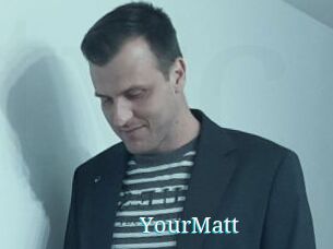 YourMatt