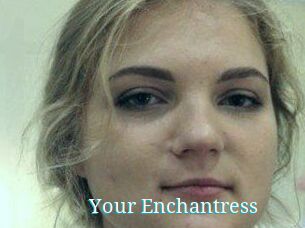 Your_Enchantress