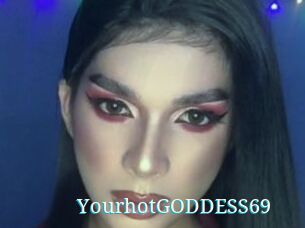 YourhotGODDESS69