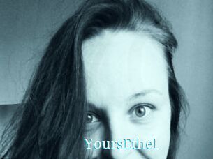 YoursEthel