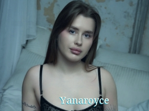 Yanaroyce