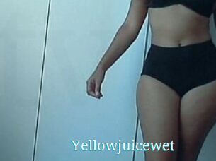 Yellowjuicewet