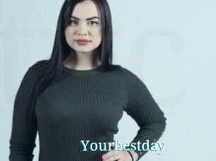 Yourbestday