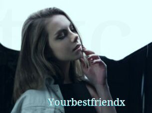 Yourbestfriendx