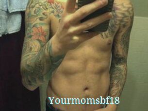 Yourmomsbf18