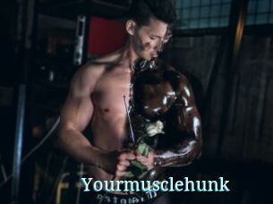 Yourmusclehunk
