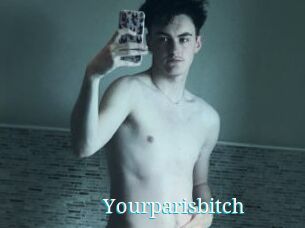 Yourparisbitch
