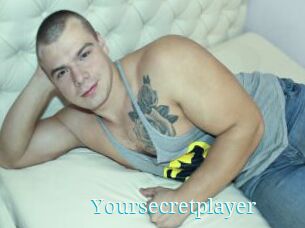 Yoursecretplayer