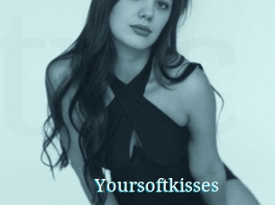 Yoursoftkisses